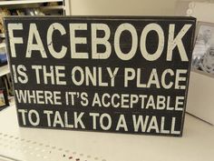 Funny Facebook Sign