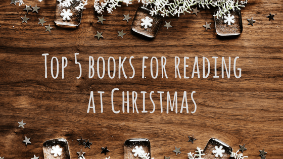 Top 5 books for reading at Christmas