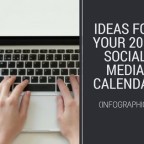 Ideas For Your 2018 Social Media Calendar (Infographic)