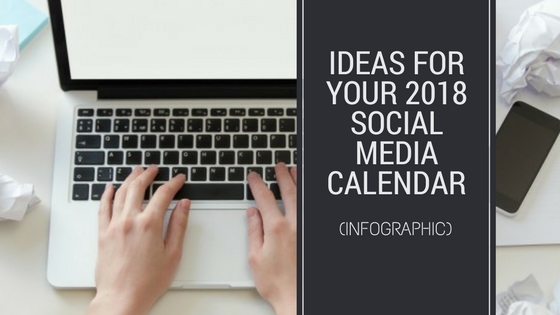 ideas for your social media calendar