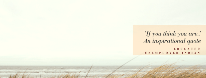 Inspirational quote about life for self motivation