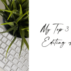My Top 3 Photo Editing Apps