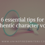 6 essential tips for authentic character voice
