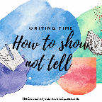 how to show, not tell