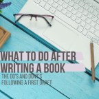 What to Do After Writing a Book: The Do’s and Dont’s – by J. D. Edwin…